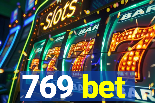 769 bet